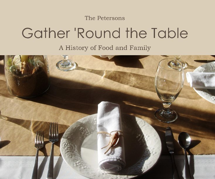 Gather 'Round the Table nach Laurel Peterson Wicke anzeigen
