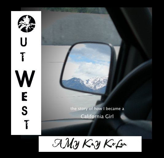 Ver Out West por Amy Kay Kolan