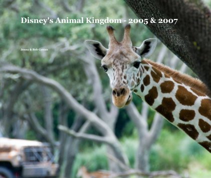Disney's Animal Kingdom - 2005 & 2007 book cover