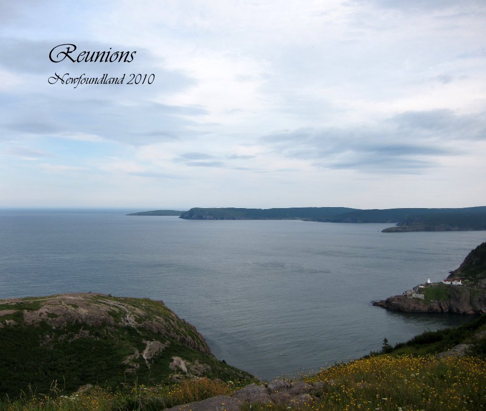 View Reunions: Newfoundland 2010 by JYEE