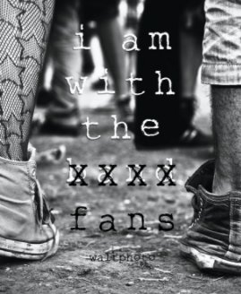 i am with the fans book cover