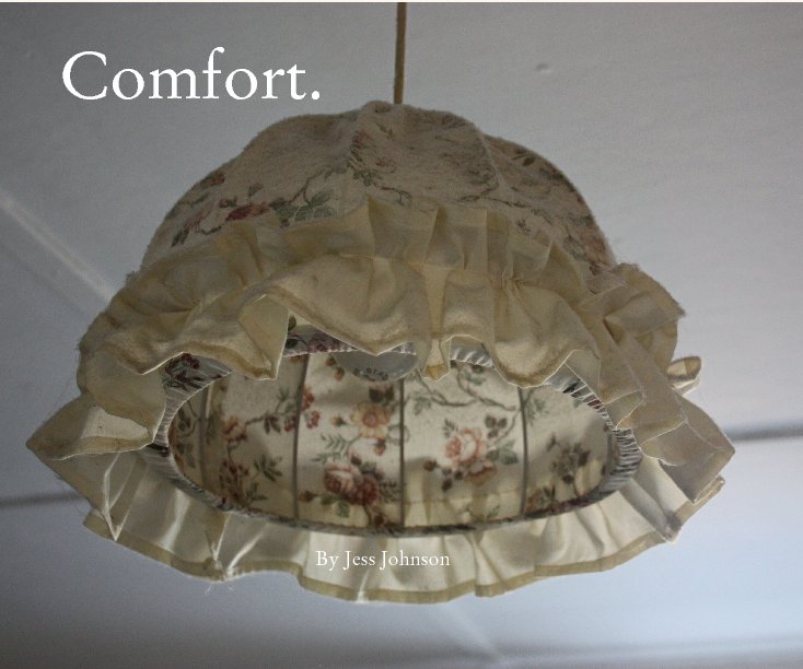 Ver Comfort. por Jess Johnson