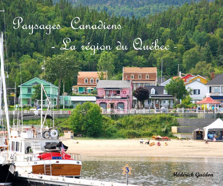 View Paysages Canadiens - La région du Québec - Médérick Guédon by mederick