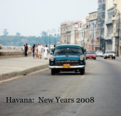 Havana:  New Years 2008 book cover
