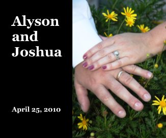 Alyson and Joshua April 25, 2010 book cover