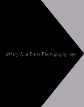 Mary Ann Pults Photography 2010 book cover