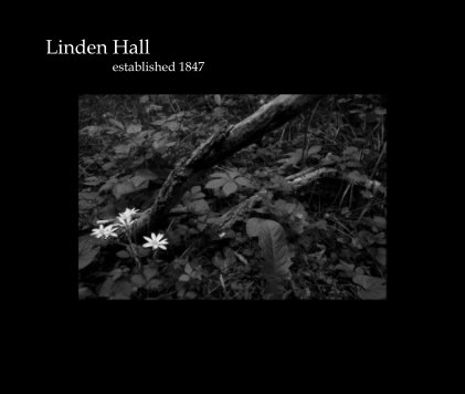 Linden Hall established 1847 book cover