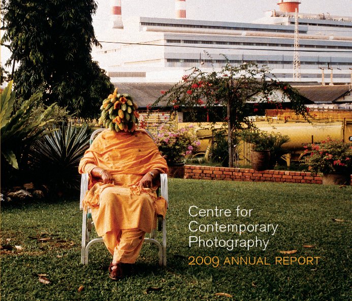 View Centre for Contemporary Photography 2009 Annual Report by Centre for Contemporary Photography