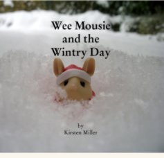 Wee Mousie 
and the 
Wintry Day book cover