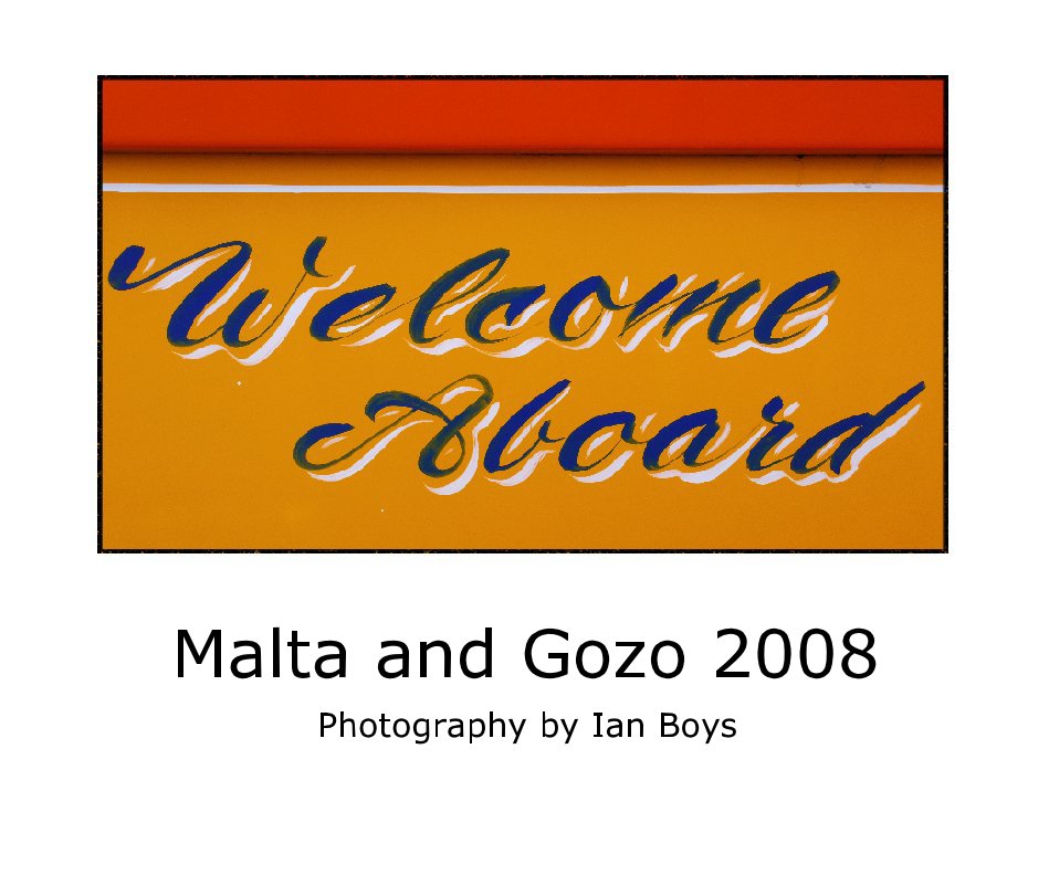 View Malta and Gozo 2008 

Photography by Ian Boys by Ian_Boys