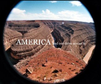 AMERICA and our drive across it book cover