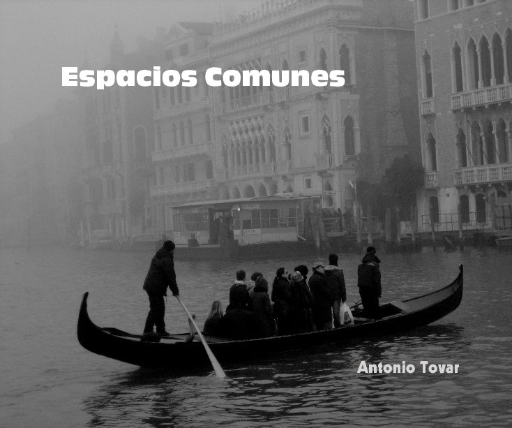View Espacios Comunes by Antonio Tovar