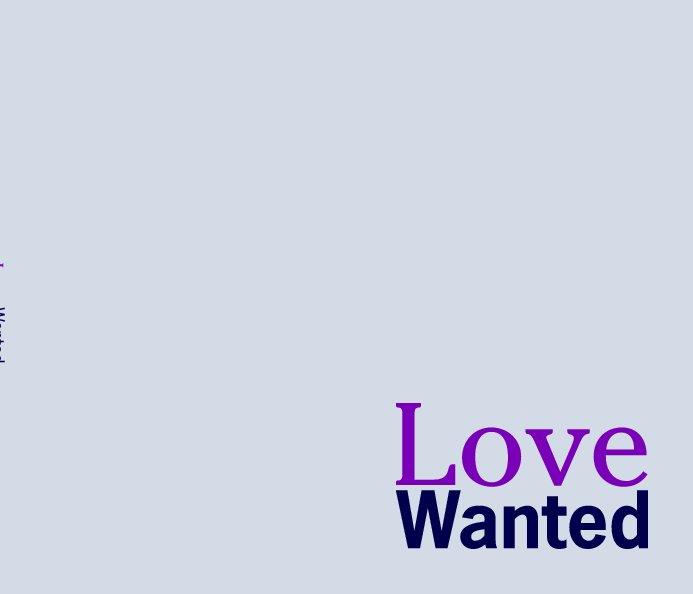 View Love Wanted by Laura Drag