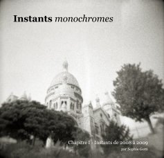 Instants monochromes book cover