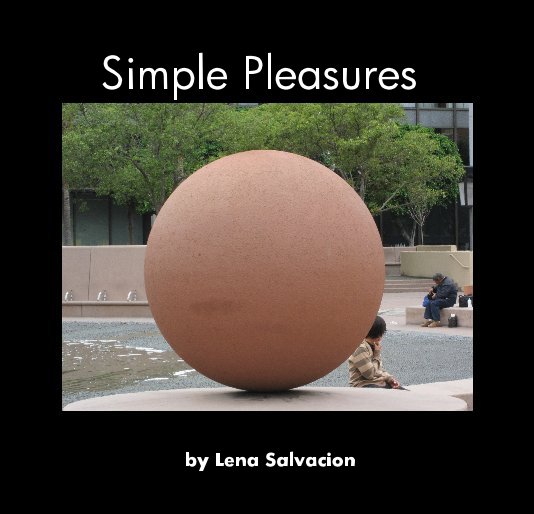 Bekijk Simple Pleasures op Lena Salvacion