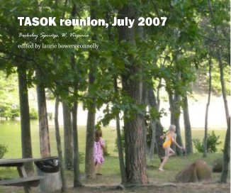 TASOK Reunion, July 2007 book cover