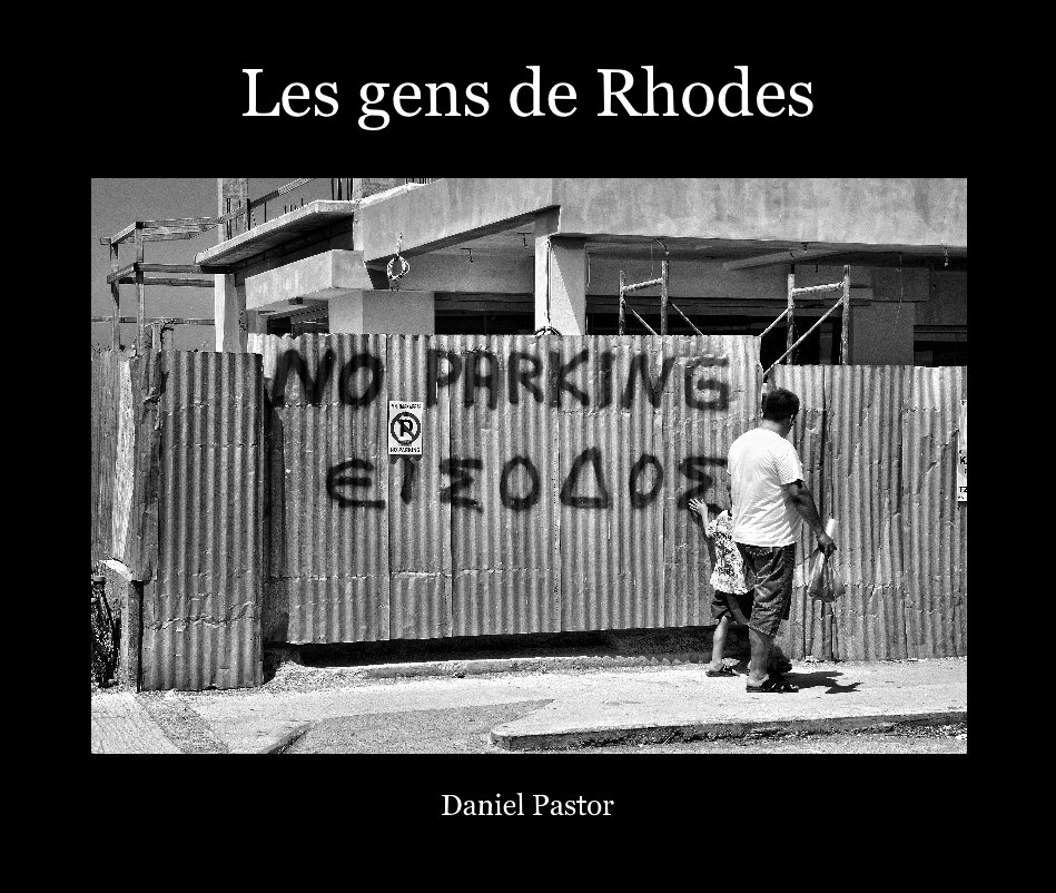 View Les gens de Rhodes by Daniel Pastor