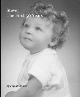 Steve; The First 50 Years book cover