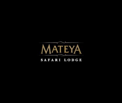 Mateya Safari Lodge book cover