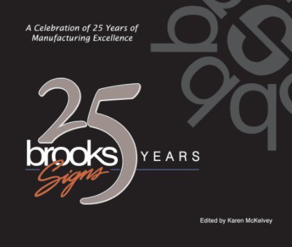 Brooks Signs 25 Years book cover