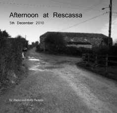 Afternoon at Rescassa 5th December 2010 book cover
