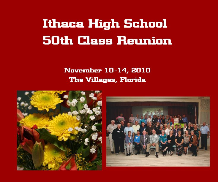 Ithaca High School 50th Class Reunion nach Judy Mitchell, Judy's Photo Creations anzeigen