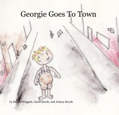 Georgie Goes To Town book cover