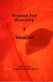 Hooked For Eternity & Vermont book cover