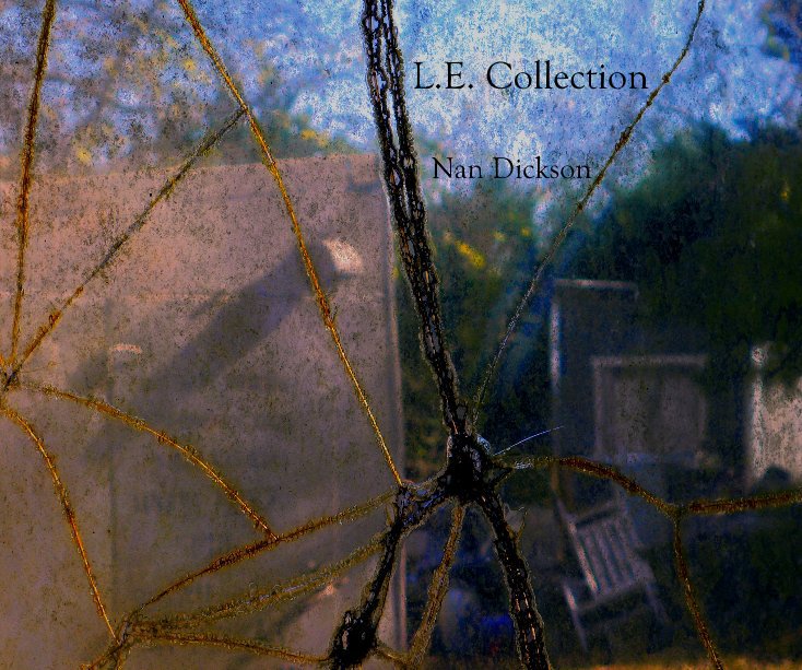 Bekijk L.E. Collection op Nan Dickson