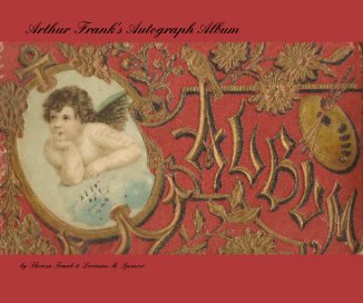 Arthur Frank's Autograph Album book cover