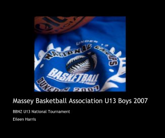 Massey Basketball Association U13 Boys 2007 (Hardcover) book cover