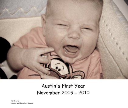 Austin's First Year November 2009 - 2010 book cover