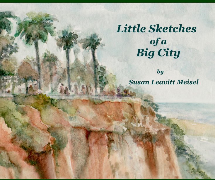 Ver Little Sketches of a Big City por Susan Leavitt Meisel