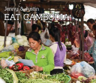 Jenny and Justin Eat Cambodia book cover