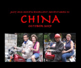 Judy and Anne's Excellent Adventures in China book cover