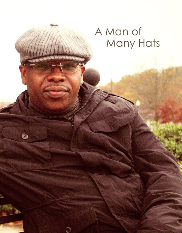 View A Man of Many Hats by Lesley Graham