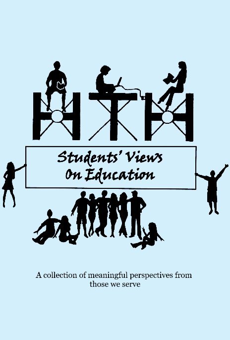 View Students' Views on Education by A collection of meaningful perspectives from those we serve