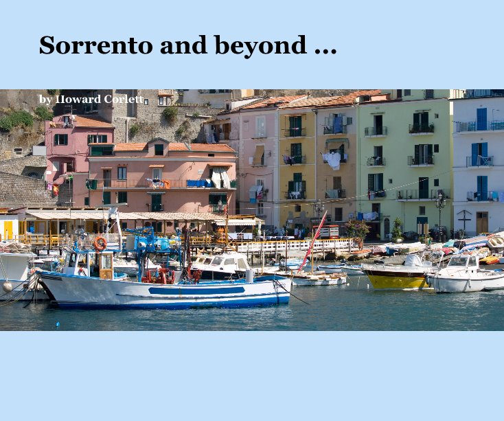 Ver Sorrento and beyond ... por Howard Corlett