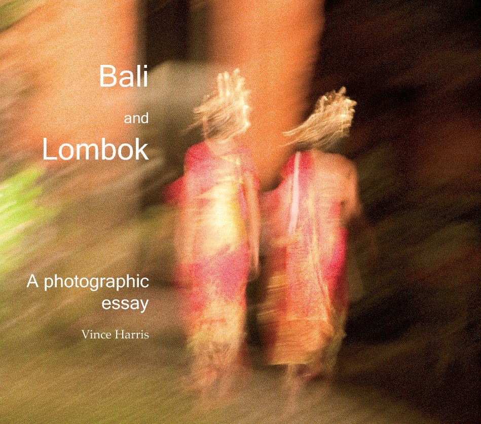 View Bali and Lombok by Vince Harris