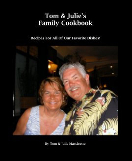 Tom & Julie's Family Cookbook book cover