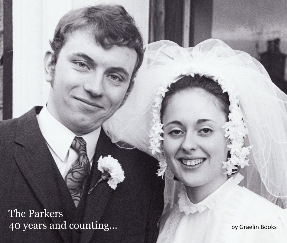 The Parkers 40 years and counting... nach Graelin Books anzeigen