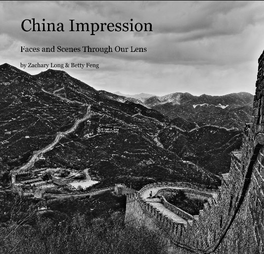 View China Impression by Zachary Long & Betty Feng