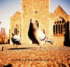 Darren & Beth's Adventures - 2010 book cover