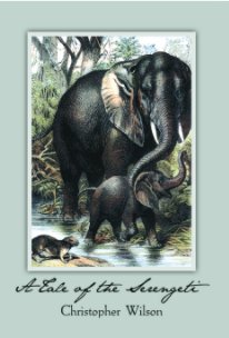A Tale of the Serengeti book cover