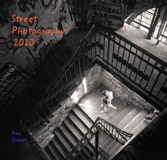 Ver Street  Photography:  2010 por Ron Greer