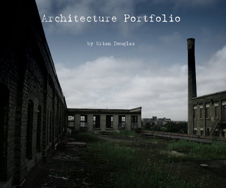 View Architecture Portfolio by Brian Douglas