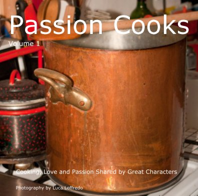 Passion Cooks Volume 1 book cover