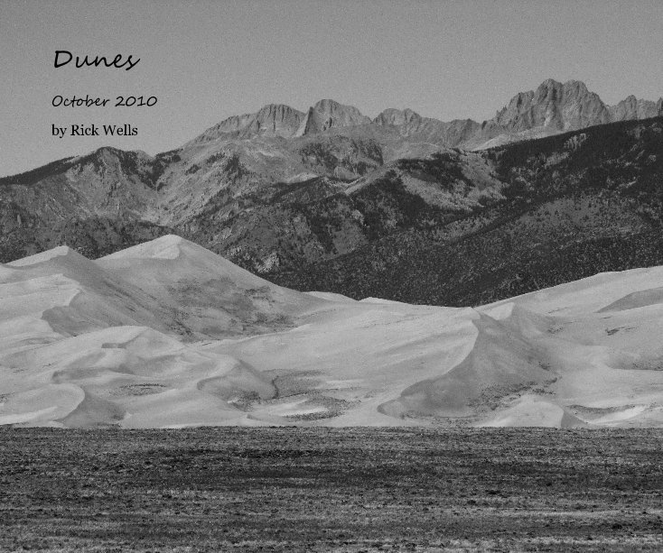 Ver Dunes por Rick Wells