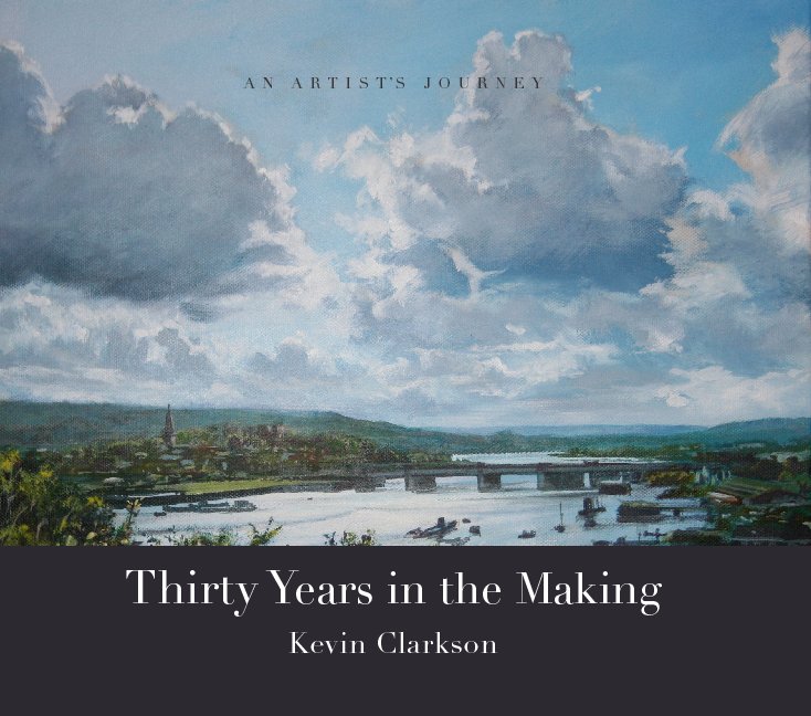 Visualizza Thirty Years in the Making di Kevin Clarkson