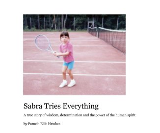Sabra Tries Everything book cover
